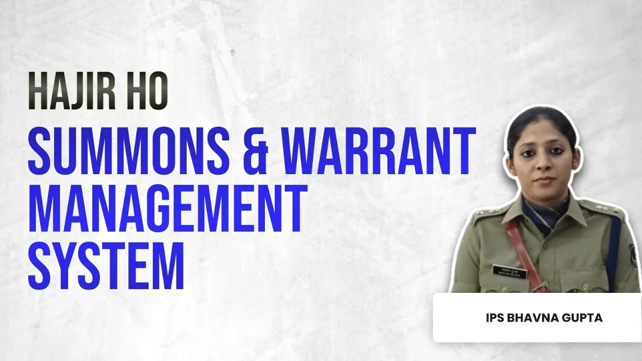 Chhattisgarh Police Summons & Warrant Management