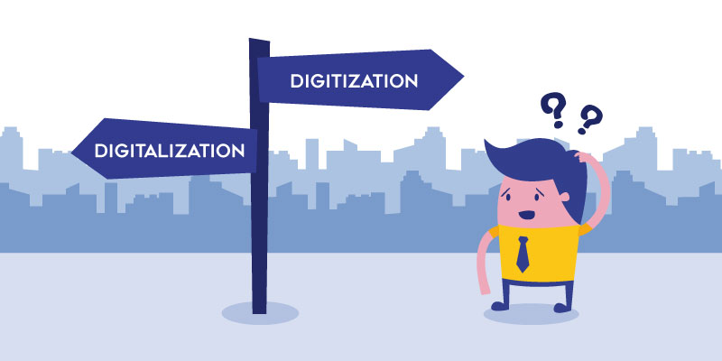 digitization and digitalization