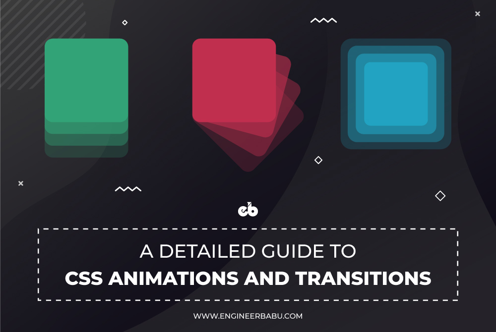 CSS3 Animations and Transitions
