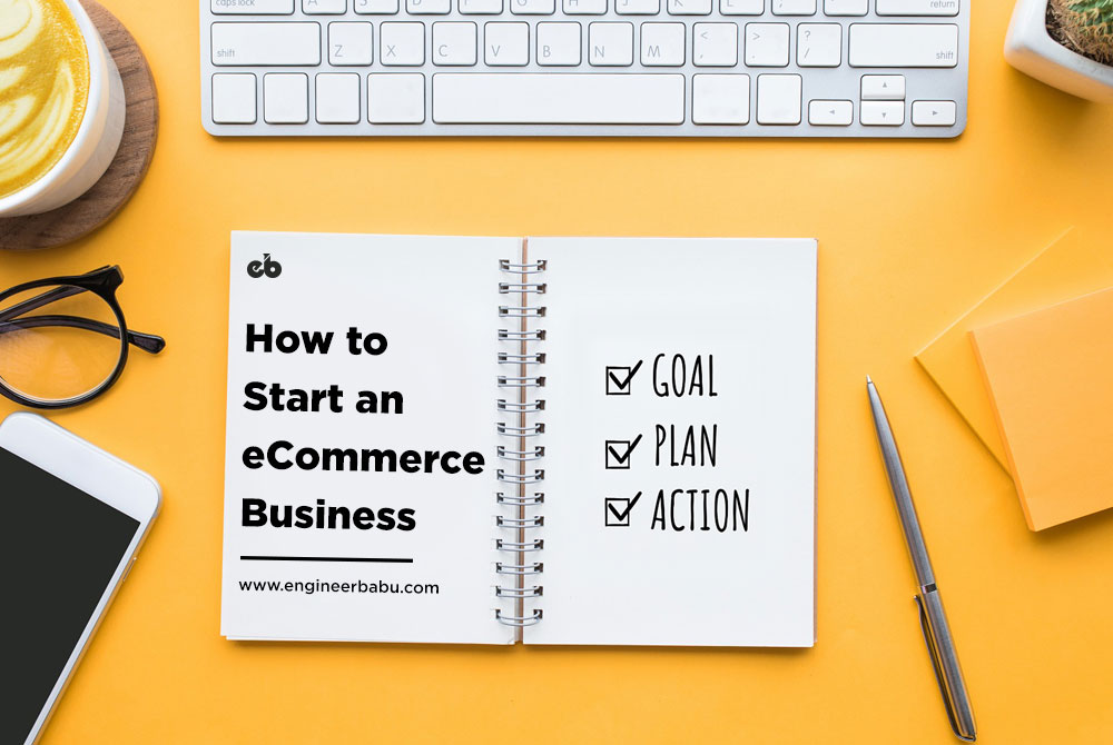 How to Start an eCommerce Business