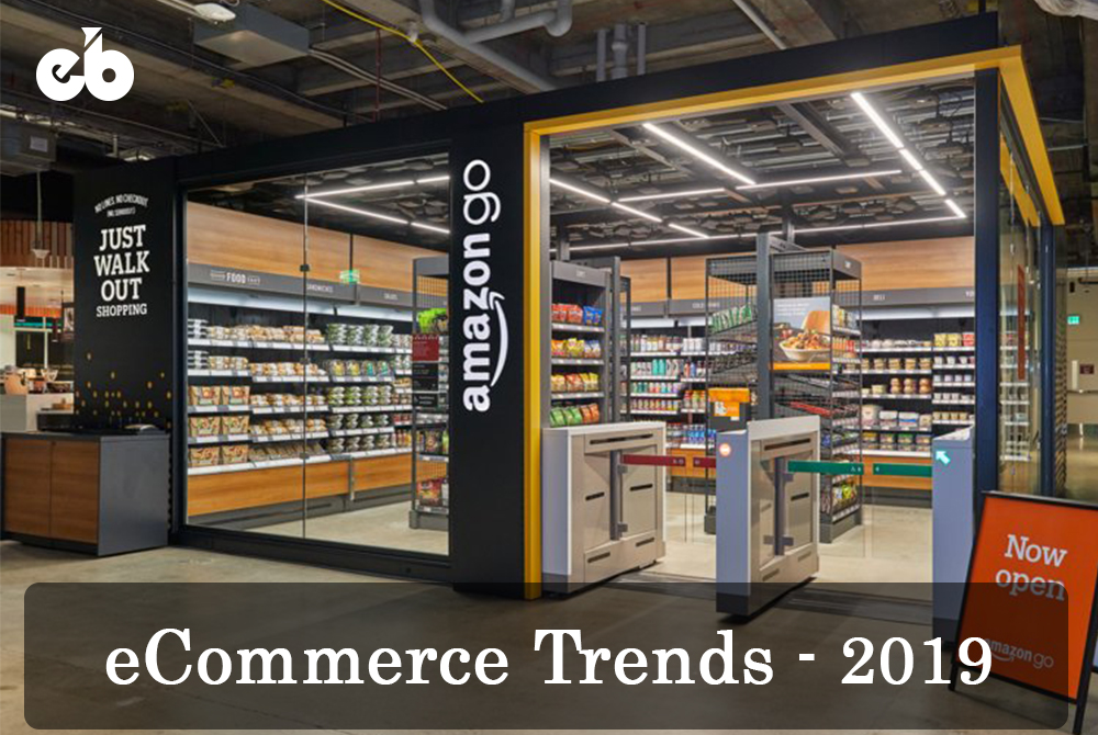 eCommerce Trends 2019