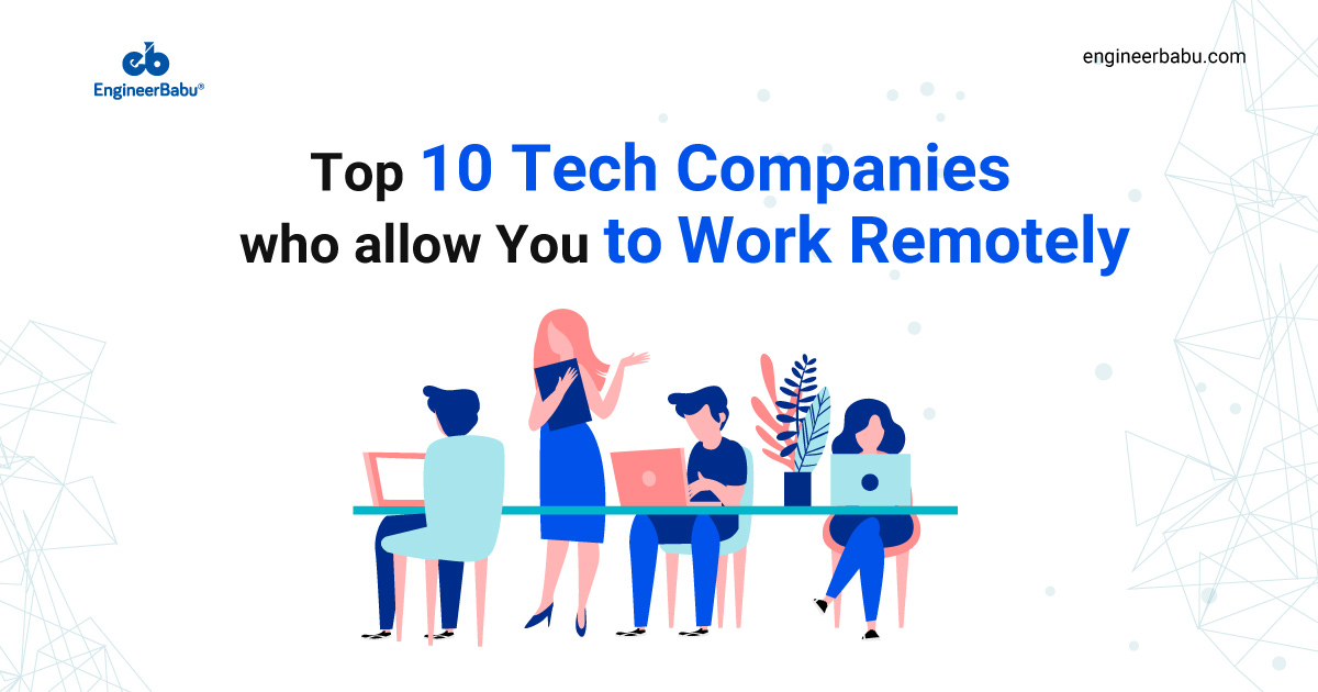 Top tech companies to work remotely