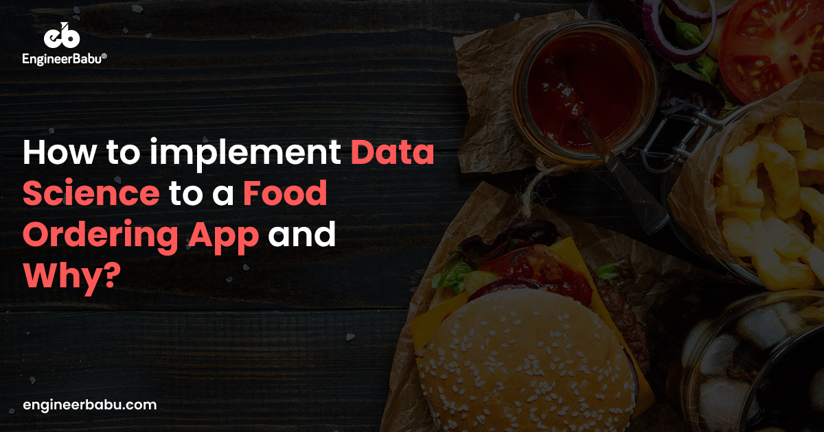 Data Science in Food Ordering
