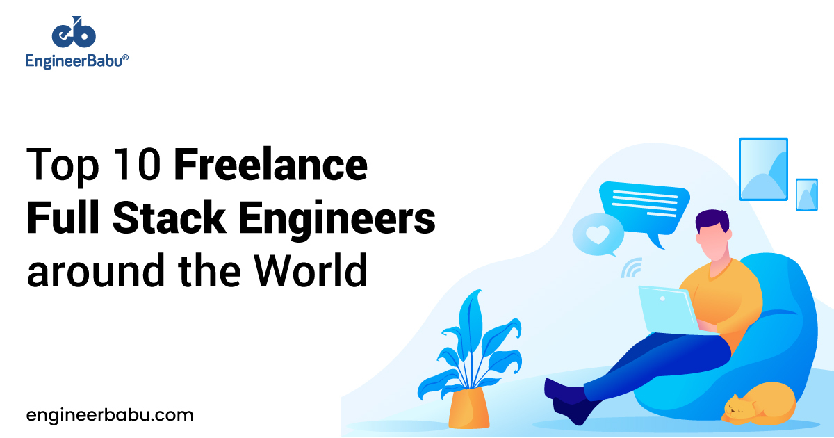 Find the Best Freelance Full Stack Engineer