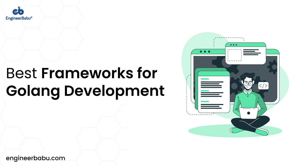 Frameworks for Golang Development