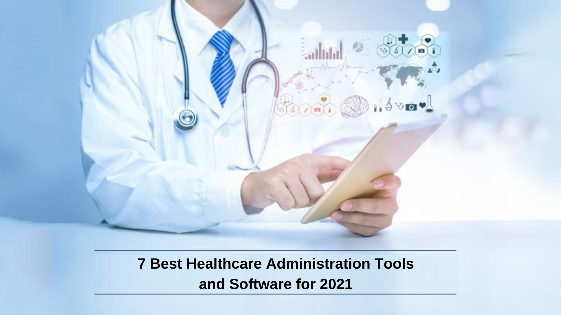 healthcare administration tools