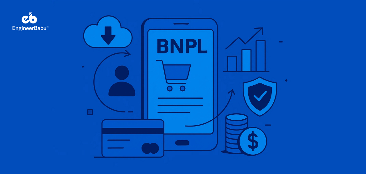 BNPL as a Service: Meaning, Workflow & Role of APIs