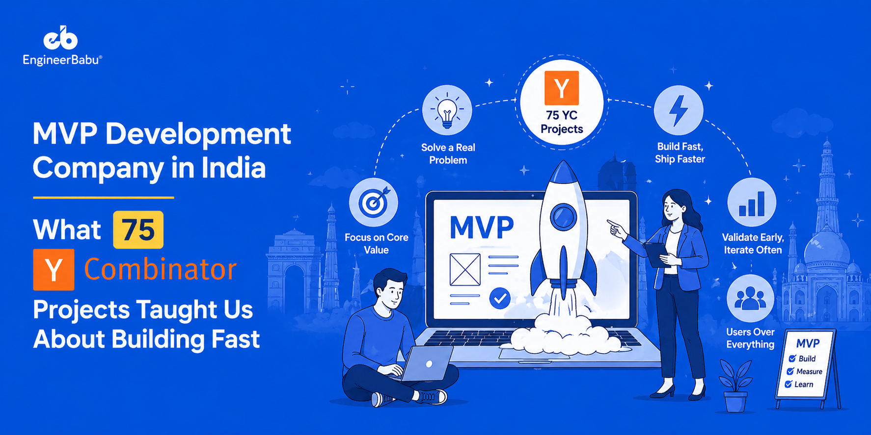 MVP Development Company in India – What  75 Y Combinator Projects Taught Us About Building Fast
