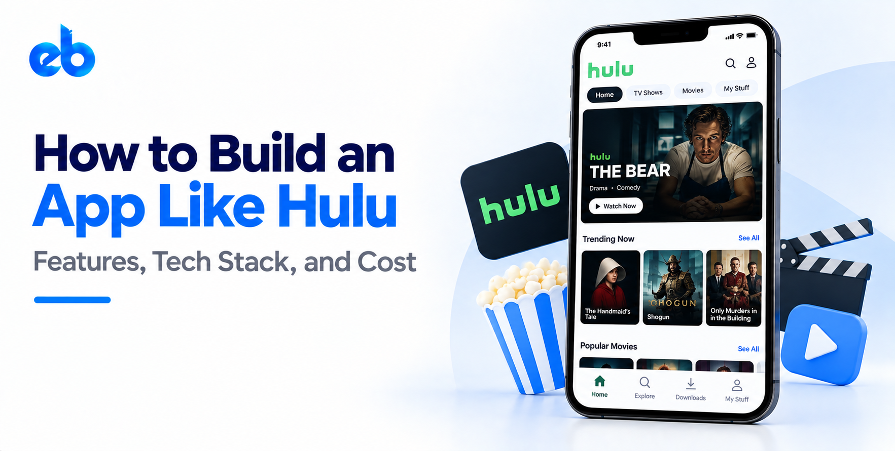 How to Build an App Like Hulu: Features, Tech Stack, and Cost