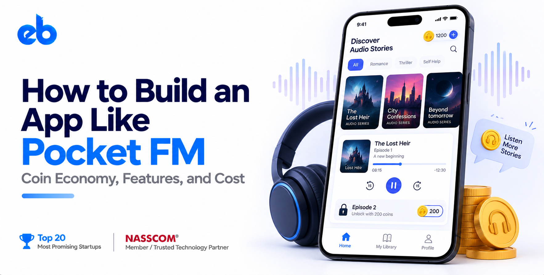 How to Build an App Like Pocket FM: Coin Economy, Features, and Cost