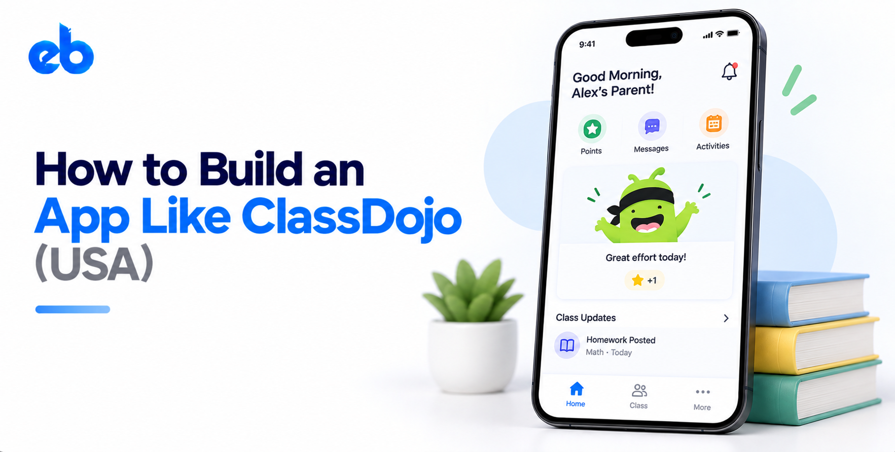 How to Build an App Like ClassDojo (USA)