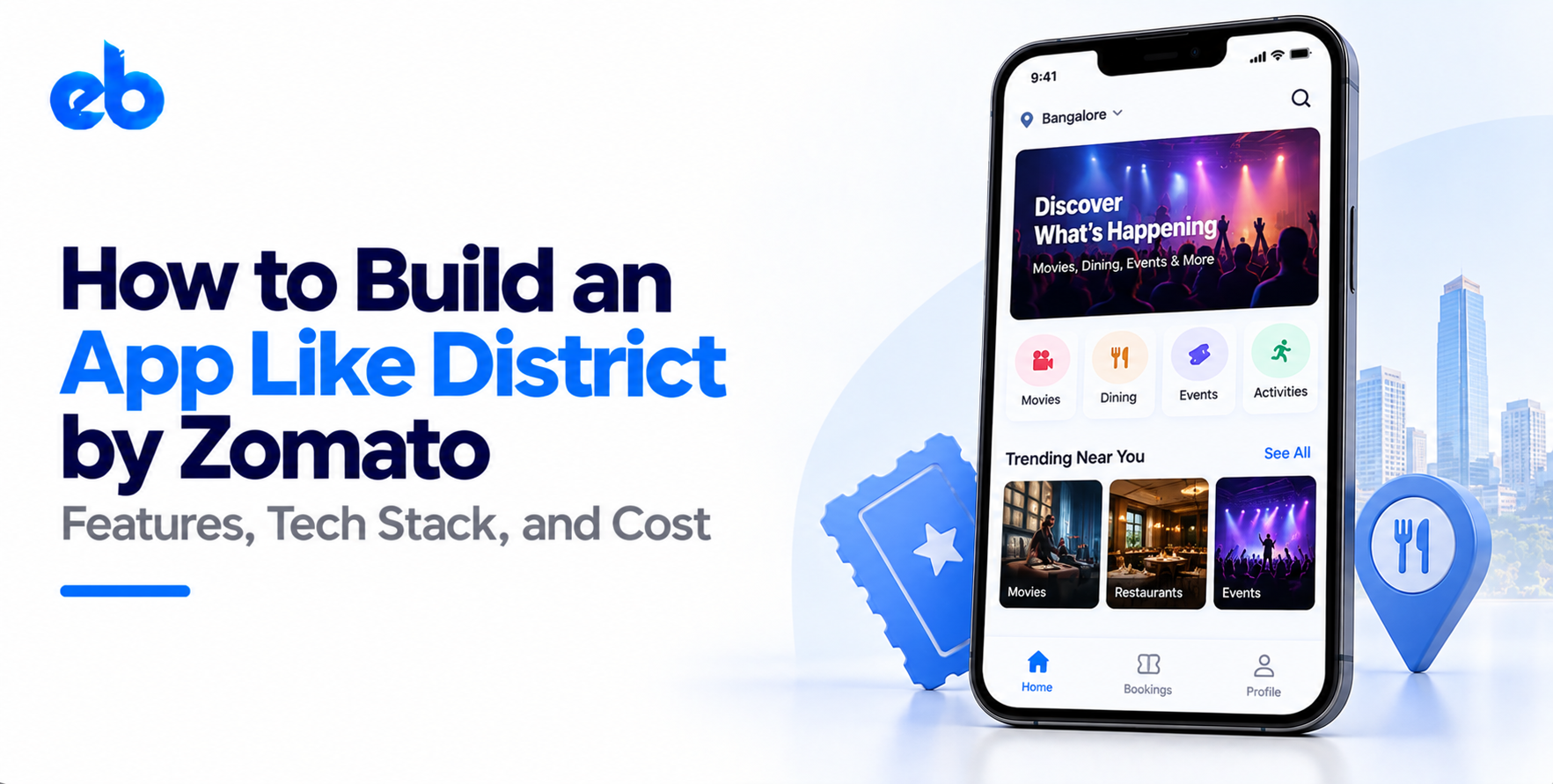How to Build an App Like District by Zomato