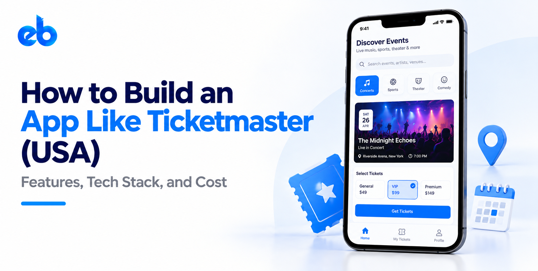 How to Build an App Like Ticketmaster (USA)