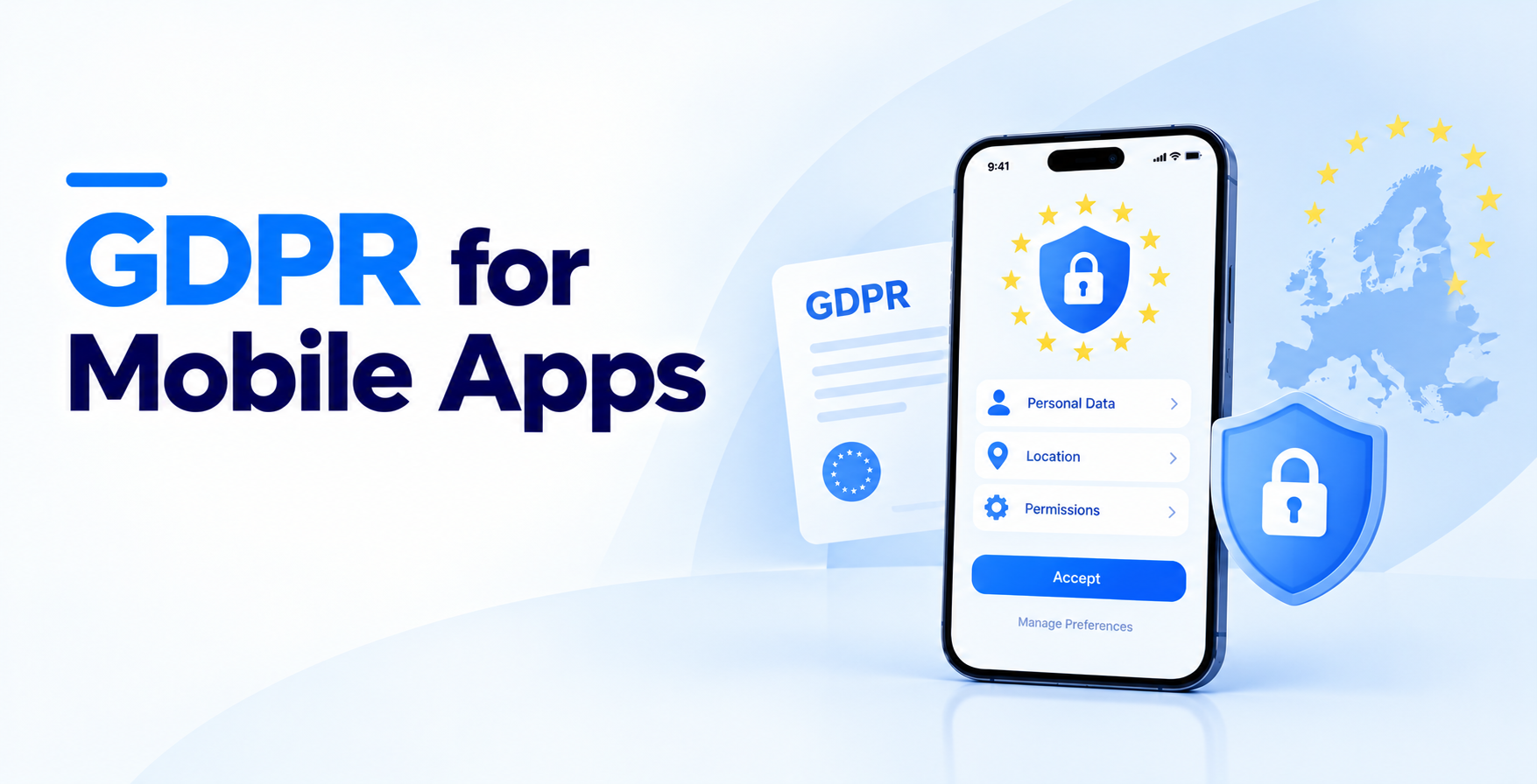 GDPR for Mobile Apps: A Guide for Companies With EU Users (2026)