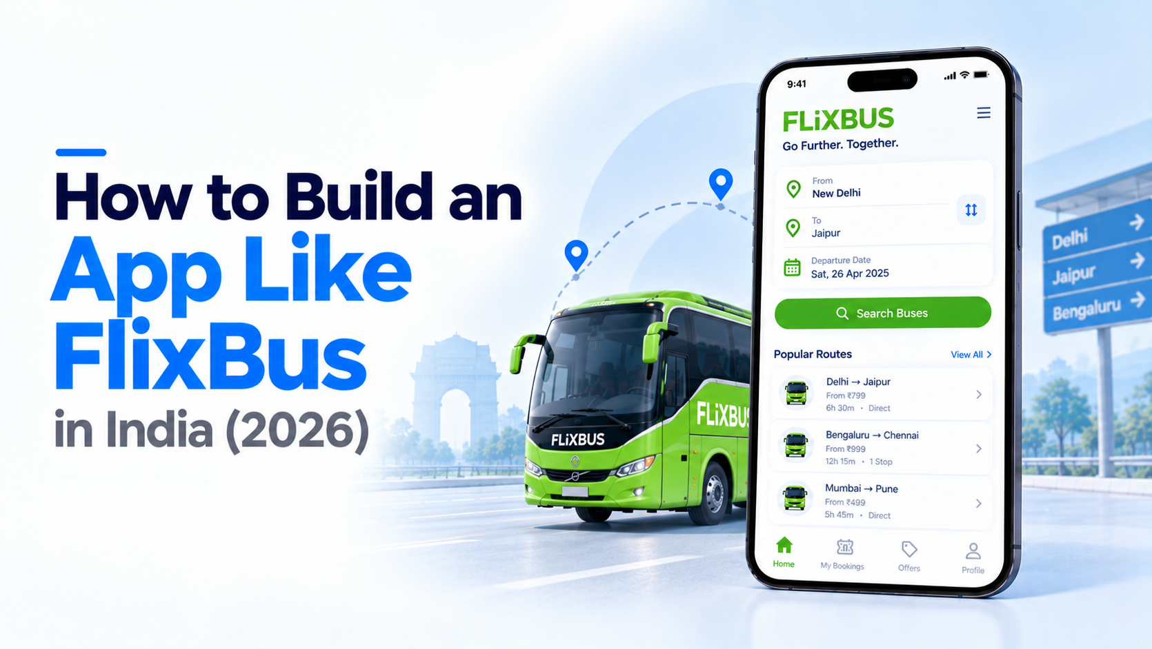 How to Build an App Like FlixBus: Features, Cost & Tech Stack (2026)