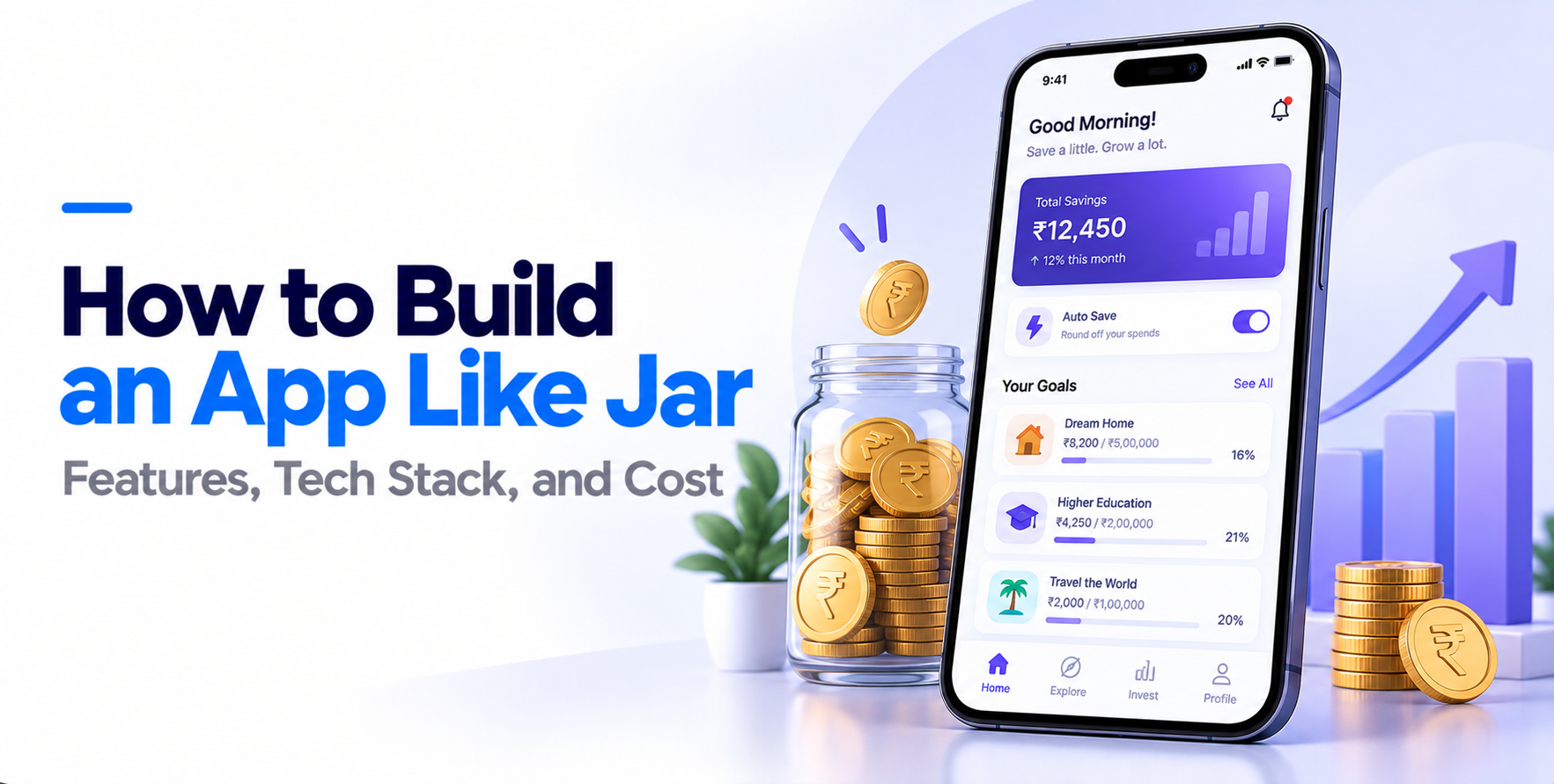 How to Build an App Like Jar (India): Architecture, Cost, and the Onboarding
